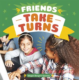 Cover image for Friends Take Turns