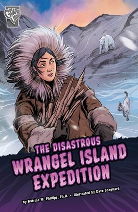 Cover image for The Disastrous Wrangel Island Expedition