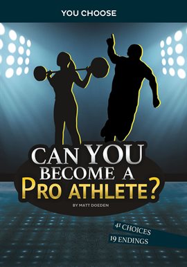 Cover image for Can You Become a Pro Athlete?