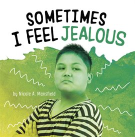 Imagen de portada para Sometimes I Feel Jealous