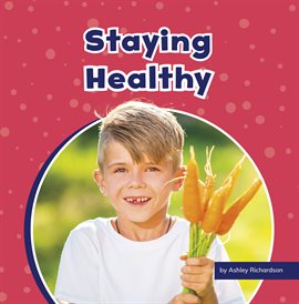 Cover image for Staying Healthy