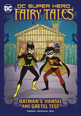 Cover image for Batman's Hansel and Gretel Test