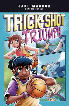 Cover image for Jake Maddox Graphic Novels: Trick-Shot Triumph