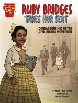 Cover image for Courageous Kids: Ruby Bridges Takes Her Seat