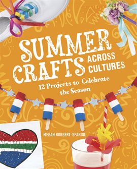 Cover image for Summer Crafts Across Cultures