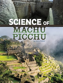Imagen de portada para Science of Machu Picchu