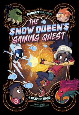 Cover image for Far Out Fairy Tales: The Snow Queen's Gaming Quest