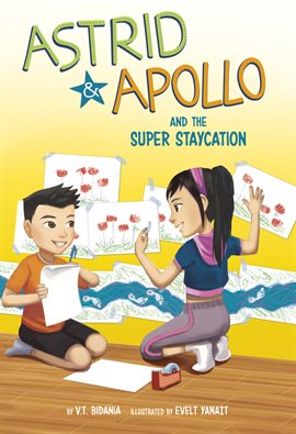 Imagen de portada para Astrid and Apollo and the Super Staycation