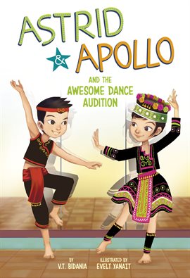 Imagen de portada para Astrid and Apollo and the Awesome Dance Audition