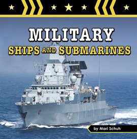 Cover image for Military Ships and Submarines