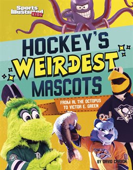 Cover image for Hockey's Weirdest Mascots