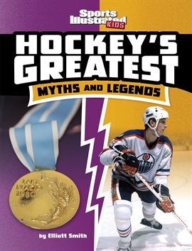 Cover image for Hockey's Greatest Myths and Legends