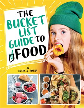 Imagen de portada para The Bucket List Guide to Food