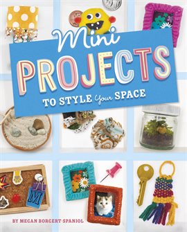 Imagen de portada para Mini Projects to Style Your Space