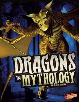 Cover image for Dragons in Mythology