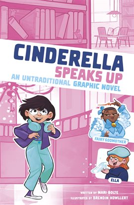 Cover image for I Fell into a Fairy Tale: Cinderella Speaks Up