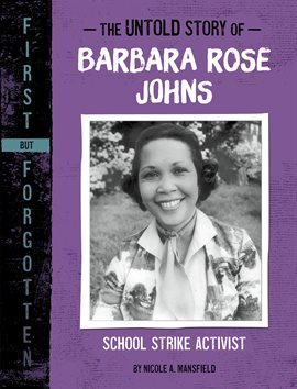 Imagen de portada para The Untold Story of Barbara Rose Johns