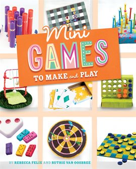 Cover image for Mini Games to Make and Play