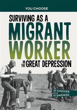Cover image for Surviving as a Migrant Worker in the Great Depression
