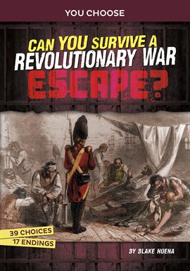 Imagen de portada para Can You Survive a Revolutionary War Escape?
