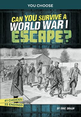 Imagen de portada para Can You Survive a World War I Escape?
