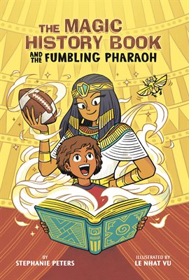 Cover image for The Magic History Book and the Fumbling Pharaoh