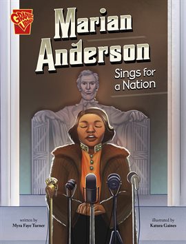 Cover image for Great Moments in History: Marian Anderson Sings for a Nation