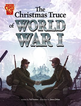 Cover image for Great Moments in History: The Christmas Truce of World War I