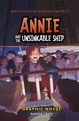 Cover image for Girls Survive Graphic Novels: Annie and the Unsinkable Ship