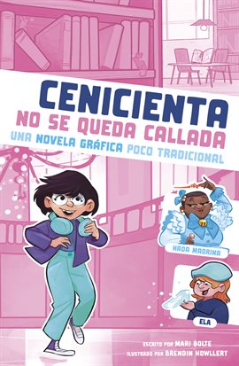 Cover image for Caí en un cuento de hadas: Cenicienta no se queda callada