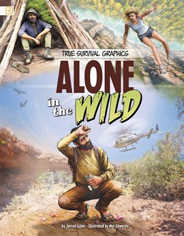 Imagen de portada para True Survival Graphics: Alone in the Wild