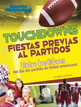 Cover image for Touchdowns y fiestas previas al partido