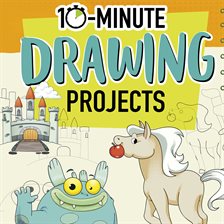 Cover image for 10-Minute Drawing Projects