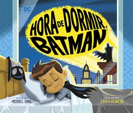 Cover image for Hora de dormir, Batman