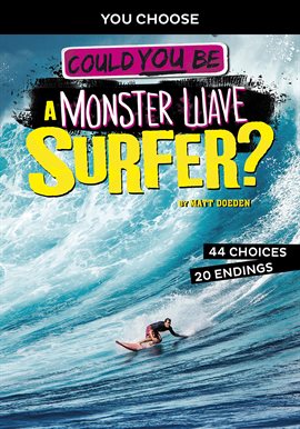 Cover image for Could You Be a Monster Wave Surfer?