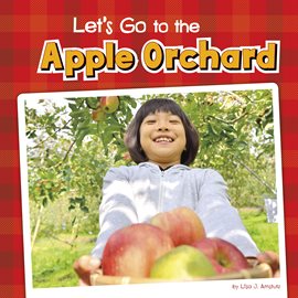 Cover image for Let's Go to the Apple Orchard