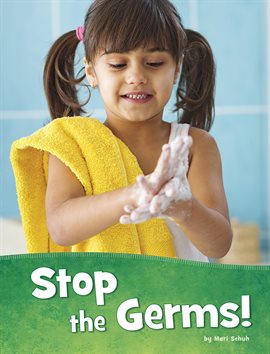 Cover image for Stop the Germs!