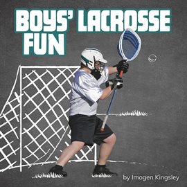 Cover image for Boys' Lacrosse Fun