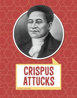 Cover image for Crispus Attucks