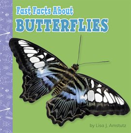 Cover image for Fast Facts About Butterflies