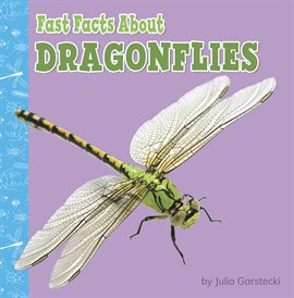 Cover image for Fast Facts About Dragonflies