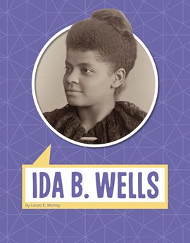 Cover image for Ida B. Wells