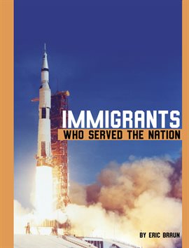 Cover image for Immigrants Who Served the Nation