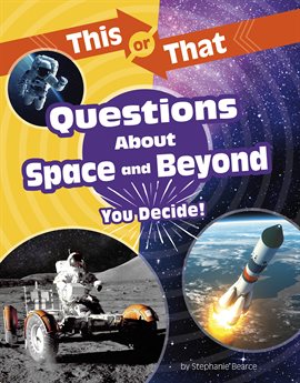 Imagen de portada para This or That Questions About Space and Beyond