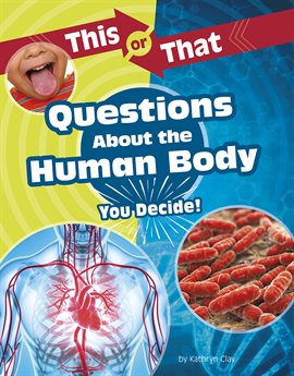 Cover image for This or That Questions About the Human Body