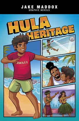 Jake Maddox Graphic Novels: Hula Heritage
