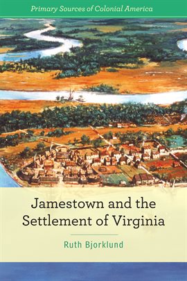 Imagen de portada para Jamestown and the Settlement of Virginia