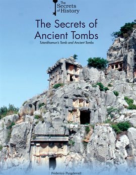 Cover image for The Secrets of Ancient Tombs
