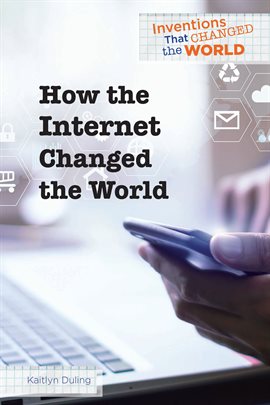 Cover image for How the Internet Changed the World