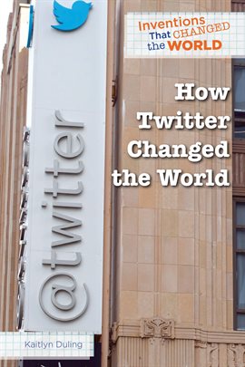 Cover image for How Twitter Changed the World